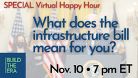 Happy Hour - Infrastructure Bill Passage 
