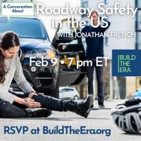 A Conversation About Roadway Safety with Jonathan French