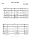 Were You There - Orchestral Score & Parts (PDF)