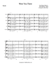Were You There - Orchestral Score & Parts (PDF+Finale+MusicXML+MIDI)