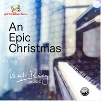 An Epic Christmas by Matt Riley