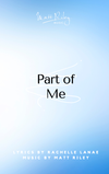 Part Of Me - SATB Choir Octavo