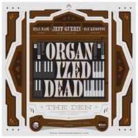 Organized Dead: The Hardware Jam Part II