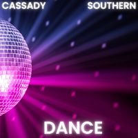 Dance by Cassady Southern