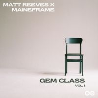 Gem Class Vol 1 by Matt Reeves/ Maineframe