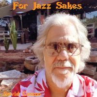 For Jazz Sakes by David Cosmo