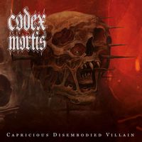 Capricious Disembodied Villain by Codex Mortis