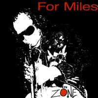 For Miles by En Zone