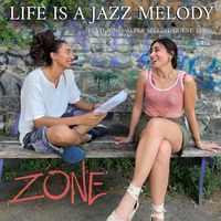 Life is a jazz melody by En Zone