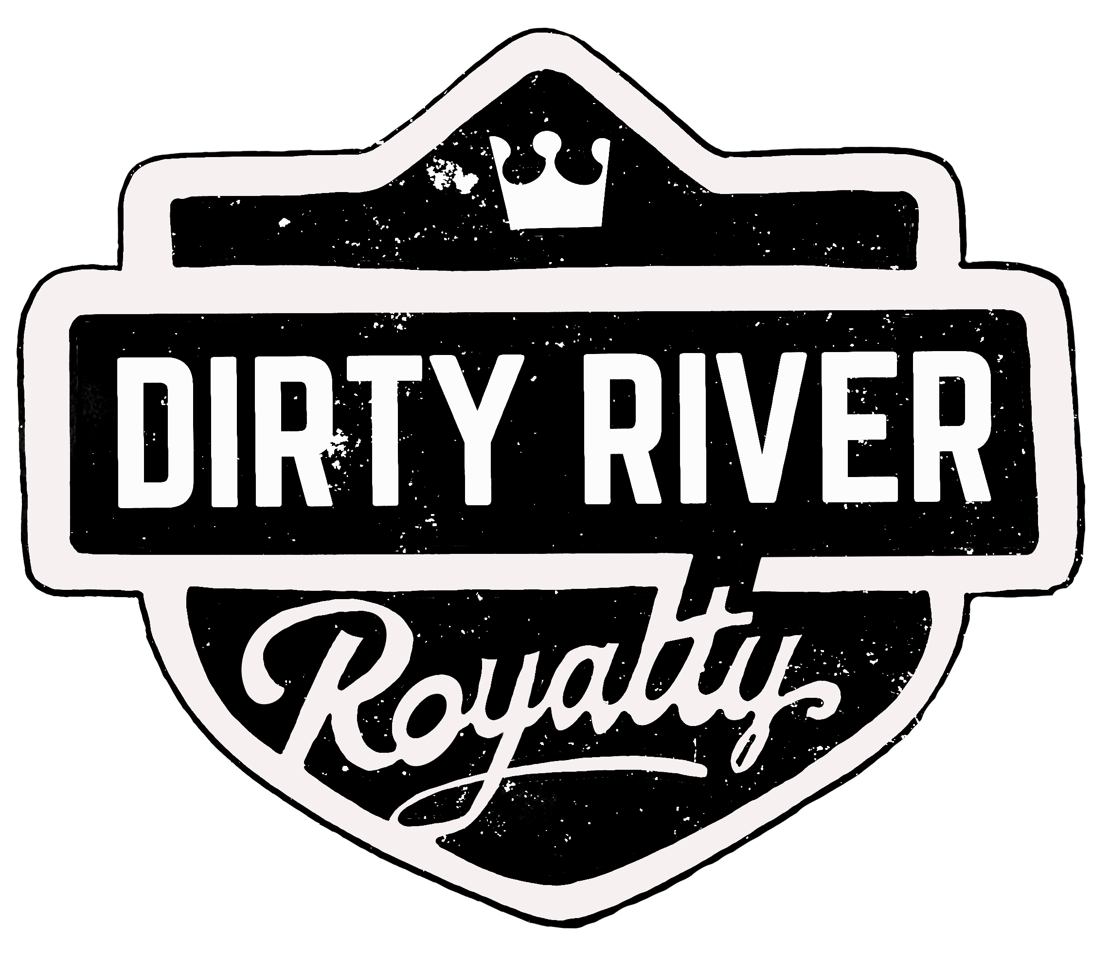 Dirty River Royalty