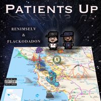 Patients Up ft Flackodadon by Renimselv