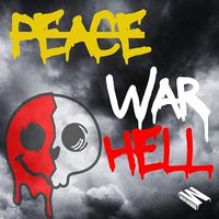 Peace War Hell by Steve Murf ft. Rachelle Shire