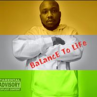 Balance To Life by Arsenic Untouchable 
