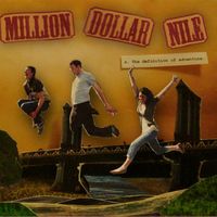 The Definition of Adventure by Million Dollar Nile