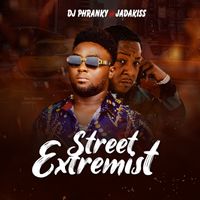 Street Extremist by Dj Phranky Feat Jadakiss