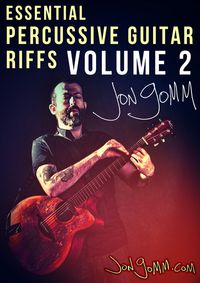 Essential Percussive Guitar Riffs VOLUME 2 - Downloadable video and tab