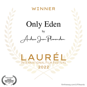Andrea Plamondon Winner Laurel International Film Festival 2022.
