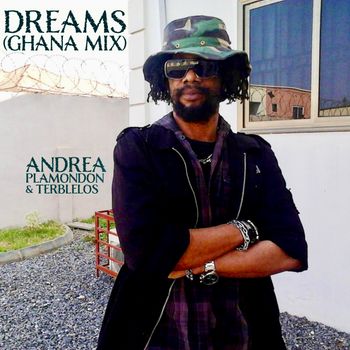 Andrea Plamondon album cover for "Dreams (Ghana Mix)
