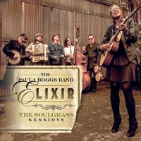 Elixir, The Soulgrass Sessions by Paula Boggs Band