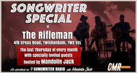 Songwriter Special @ The Rifleman