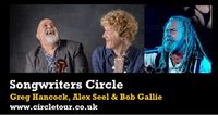 Songwriters Circle: Greg Hancock, Alex Seel & Bob Gallie - CANCELLED