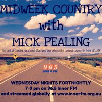 Midweek Country with Mick Pealing