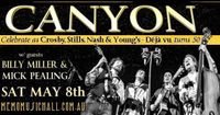 Canyon (a tribute to CSN&Y’s DeJavu celebrating 50 years since its release)