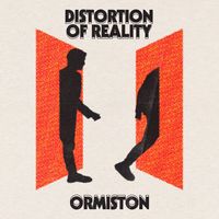 Distortion of Reality de Ormiston