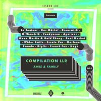 Compilation LLR Vol. 2 - Amis & Family de Lisbon Lux Records