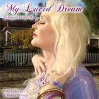 My lucid dream by Kelly Halloran