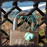Forgotten Lock by Kelly Halloran