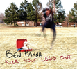 Kick Your Legs Out: CD