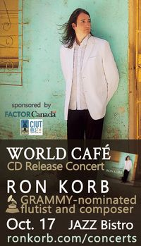 Ron Korb "World Café" CD Release Concert