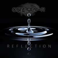 Reflection by Corrupt-R