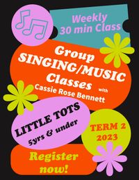 Group Singing/Music Class - Little Tots