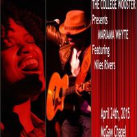 College of Wooster presents Mariama Whyte featuring Niles Rivers