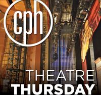 Theatre Thursday - Cleveland Play House