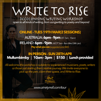 Write To Rise - IN PERSON - Decolonising Songwriting Workshop