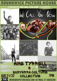 We Call You Now Launch - Áine Tyrrell and the Bunyarra Culture Collective