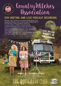 COUNTRY WITCHES ASSOCIATION- Fourth Meeting (MELBOURNE) with Mandy Nolan and Áine Tyrrell
