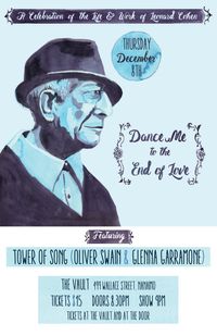 POSTPONED: Nanaimo show: Dance Me to the End of Love: a celebration of the life and work of Leonard Cohen