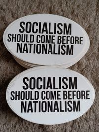 “Socialism Should Come Before Nationalism” sticker