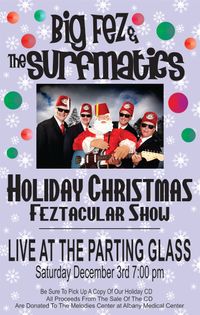 Big Fez & the Surfmatics at The Parting Glass for the 4th Annual Christmas Feztacular