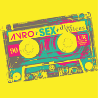 Avro + Sex + Disc Voices