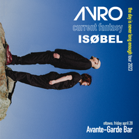 Avro + Current Fantasy + Isøbel at Avant-Garde Bar