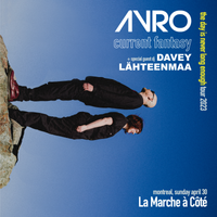 Avro + Current Fantasy + DJ Davey Lähteenmaa at La Marche à côté 