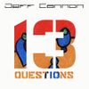 13 Questions (Available now!)