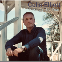 Through The Years (Single Version) by Colin Elliott