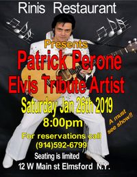 Patrick Perone brings his Elvis show to Rinis resaurant
