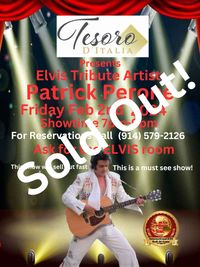 (SOLD OUT) PATRICK PERONE ELVIS TRIBUTE ARTIST